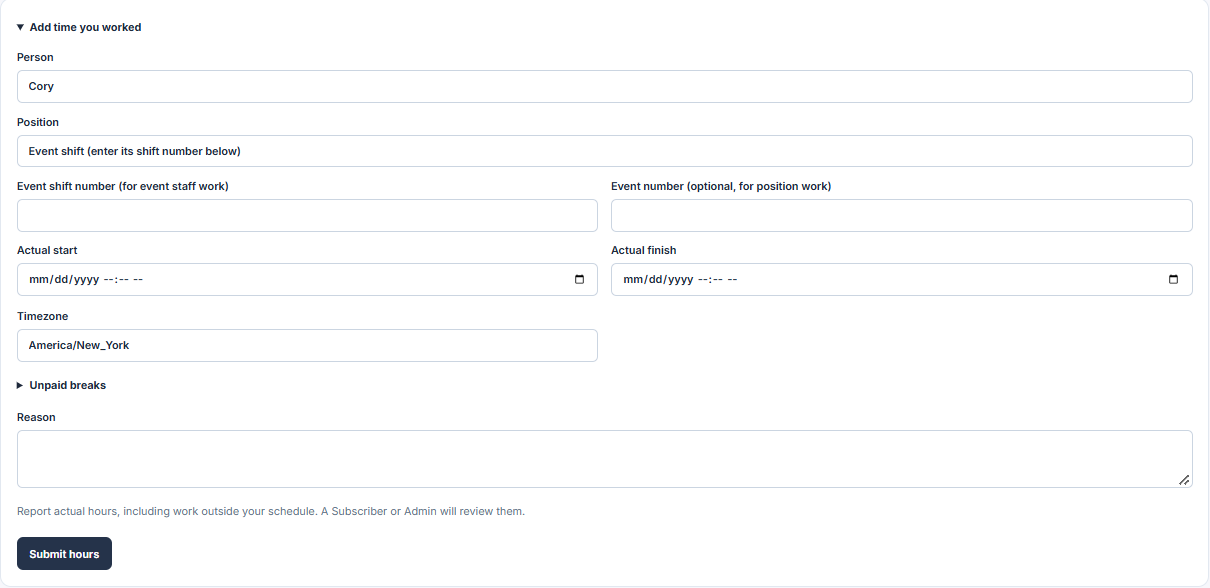 Event Inflow Add time you worked form with fields for person, position, event shift number, actual start and finish, timezone, unpaid breaks, and reason